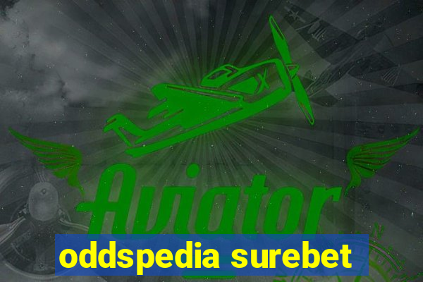 oddspedia surebet