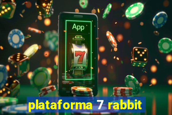 plataforma 7 rabbit