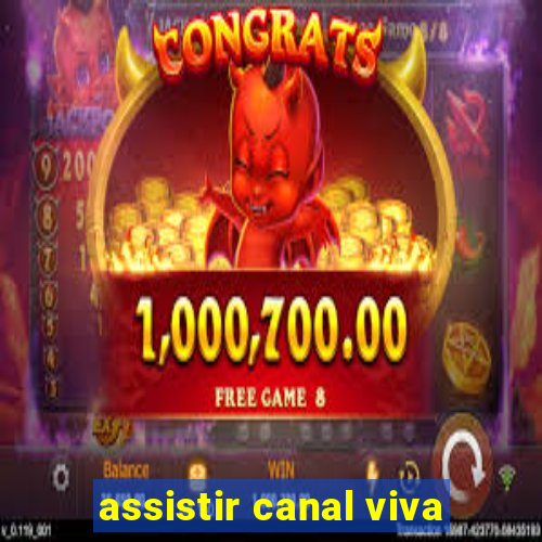 assistir canal viva