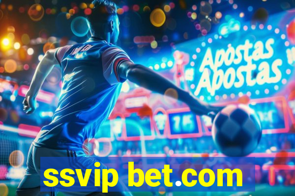 ssvip bet.com