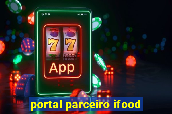 portal parceiro ifood