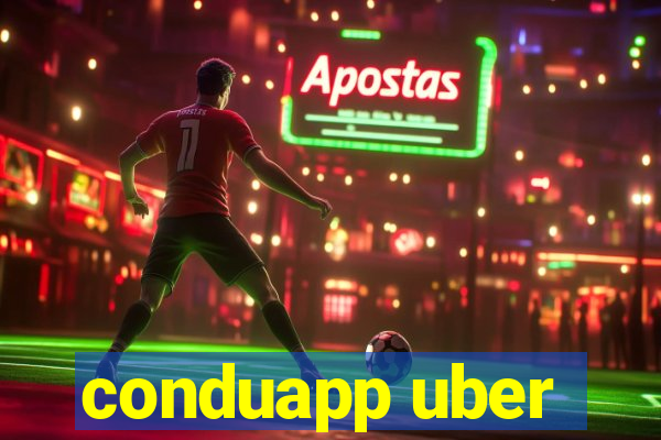 conduapp uber