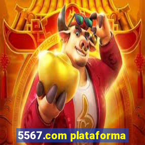 5567.com plataforma