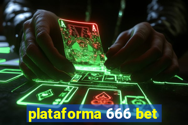 plataforma 666 bet