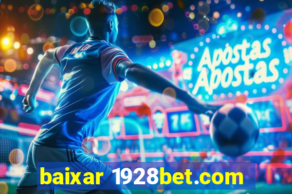 baixar 1928bet.com