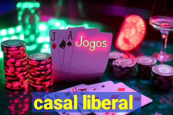 casal liberal