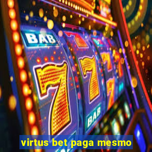 virtus bet paga mesmo