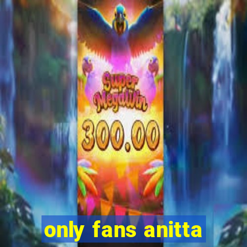 only fans anitta