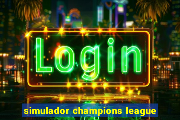 simulador champions league