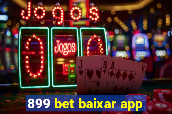 899 bet baixar app