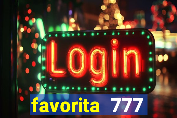 favorita 777 plataforma login