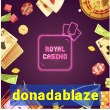 donadablaze