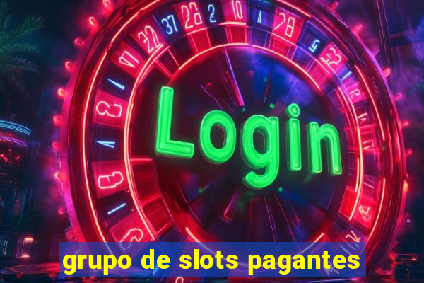 grupo de slots pagantes