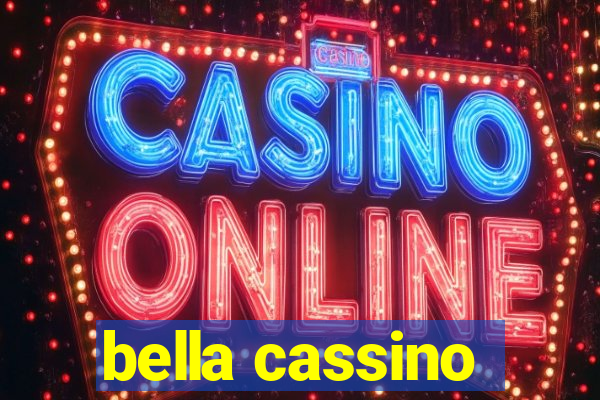 bella cassino