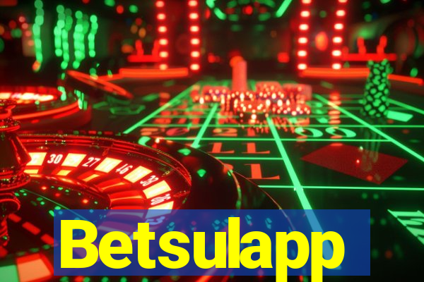 Betsulapp