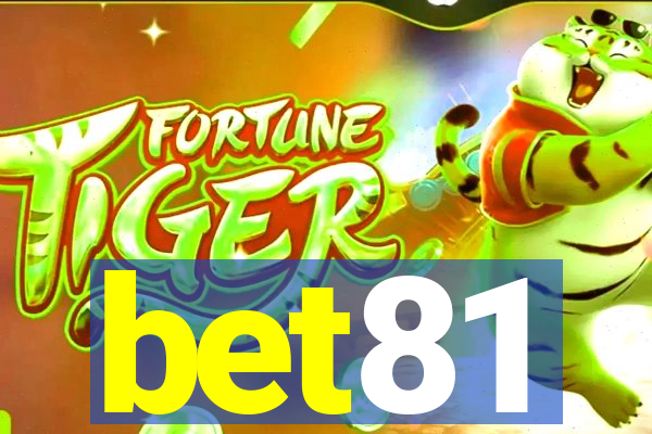 bet81