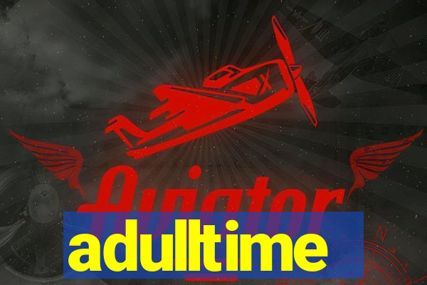 adulltime