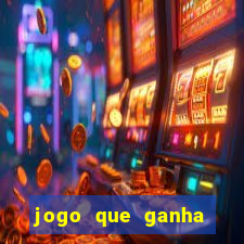 jogo que ganha dinheiro sem investir