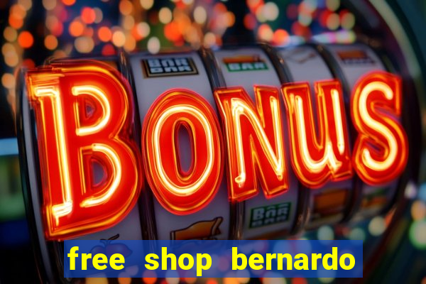 free shop bernardo de irigoyen