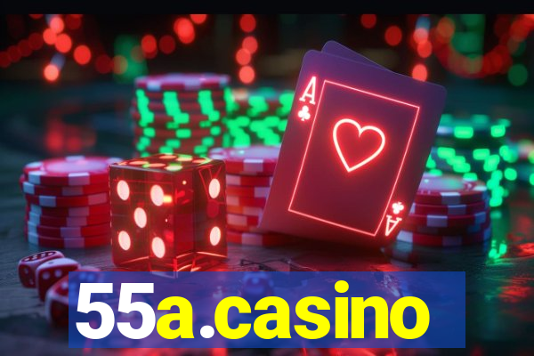 55a.casino