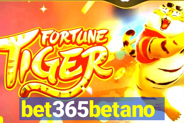 bet365betano