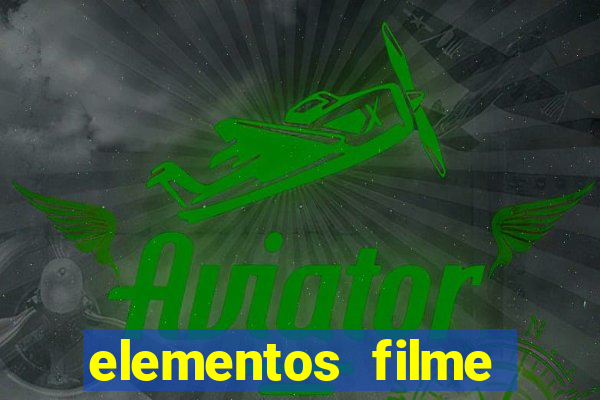 elementos filme completo dublado drive