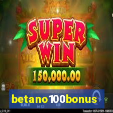 betano100bonus