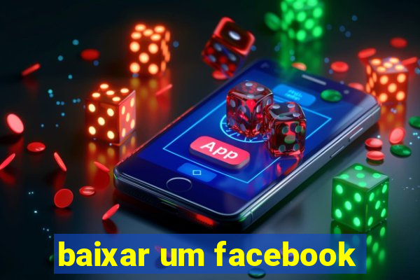 baixar um facebook