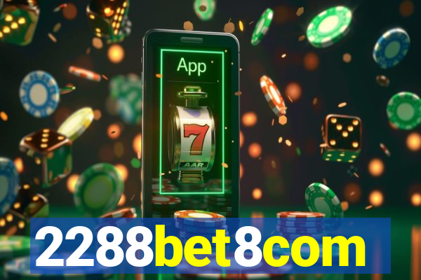 2288bet8com