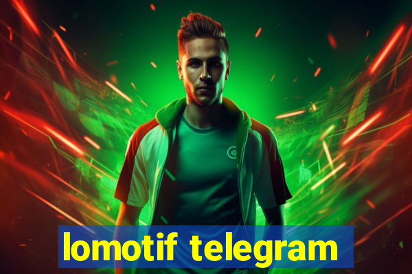 lomotif telegram