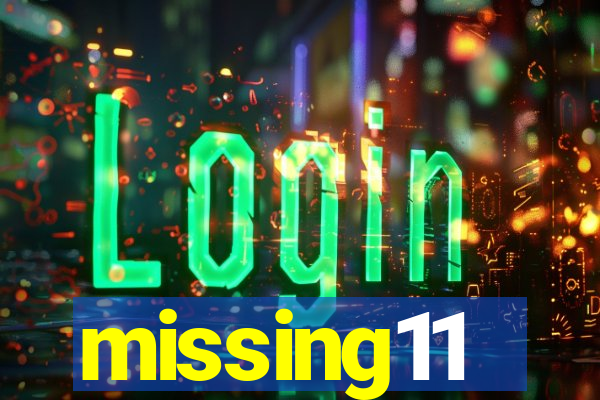 missing11