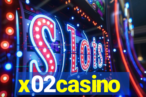 x02casino