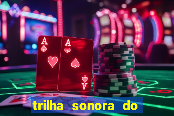 trilha sonora do filme cruzeiro das loucas