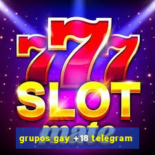 grupos gay +18 telegram