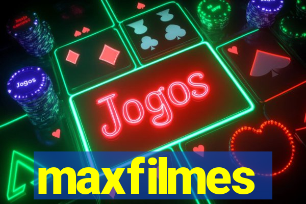 maxfilmes