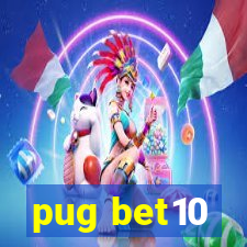 pug bet10