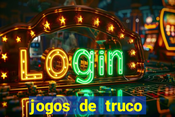 jogos de truco online grátis