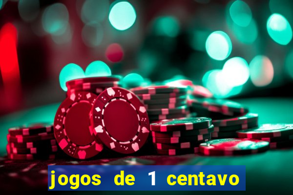 jogos de 1 centavo no esporte da sorte