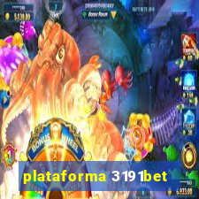 plataforma 3191bet