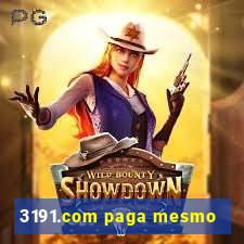 3191.com paga mesmo