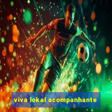 viva lokal acompanhante