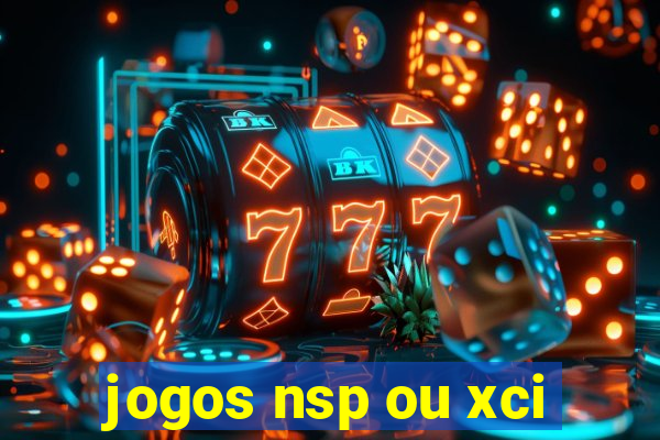 jogos nsp ou xci