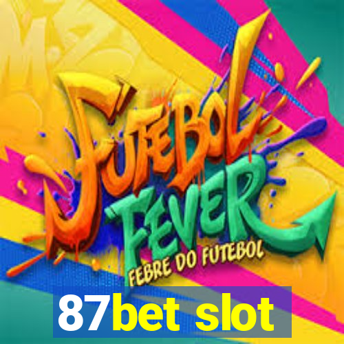 87bet slot