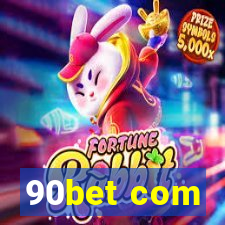 90bet com