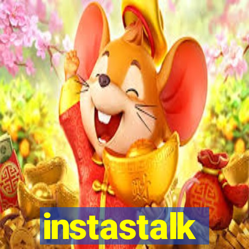 instastalk