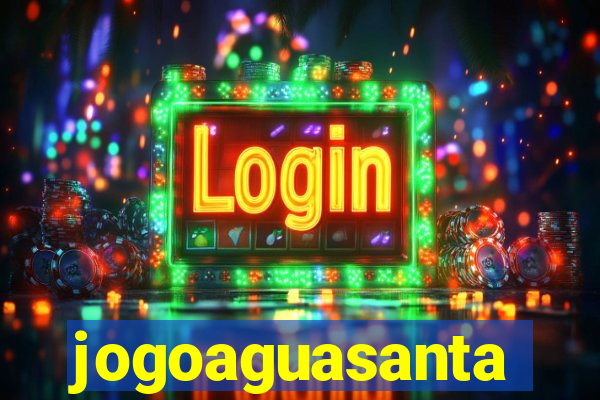 jogoaguasanta