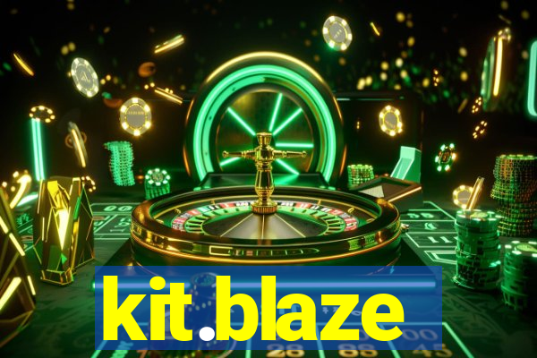 kit.blaze