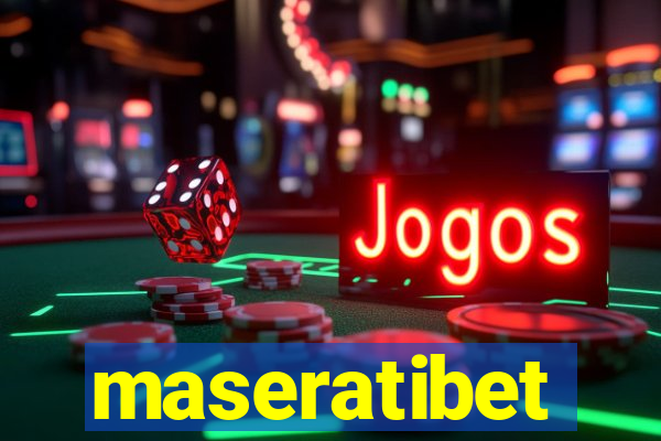 maseratibet