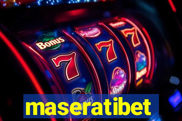 maseratibet