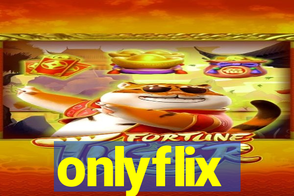 onlyflix